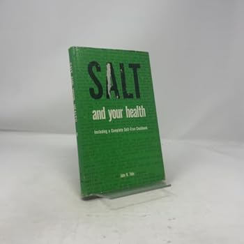 Hardcover Salt and Your Health Book