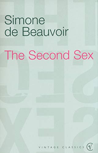 The Second Sex (Vintage Classics)