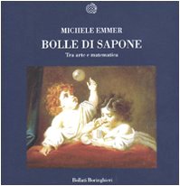 Hardcover Bolle di sapone. Tra arte e matematica [Italian] Book