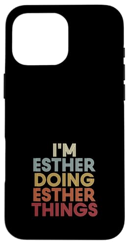 Esther Name Esther Personalized Name First Given �X�}�z�P�[�X iPhone 16 Pro Max �p