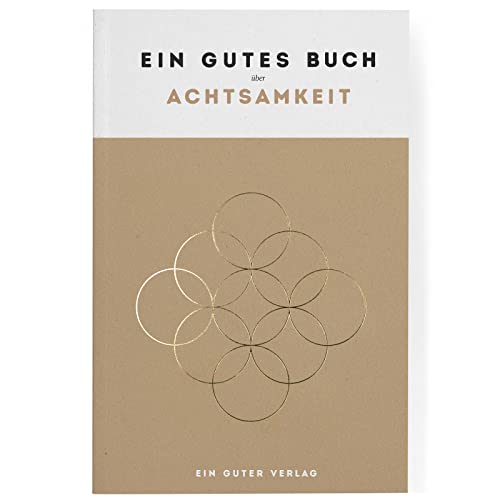 Ein gutes Buch über Achtsamkeit | A5 Begleiter für einen achtsameren Alltag