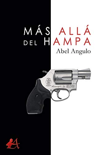 Más allá del hampa