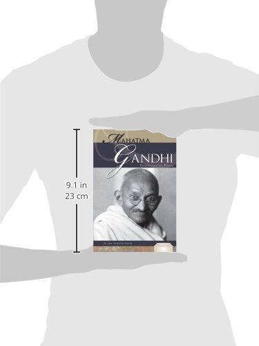 Mahatma Gandhi: Proponent of Peace (Essential Lives)