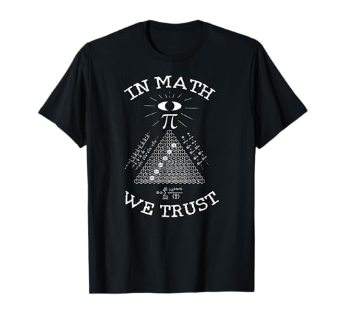 En matemáticas confiamos en Pi Day Pyramid Mathematics Geek Camiseta
