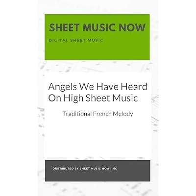 Angels We Have Heard On High Sheet Music