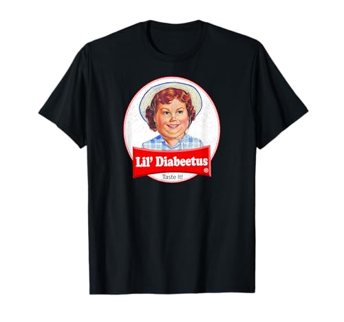 Lil Diabeetus T-Shirt Tasteless Funny Diabetes Tee T-Shirt