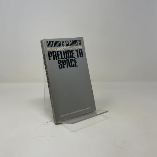 Prelude to Space [Unknown] B000J0KUHE Book Cover
