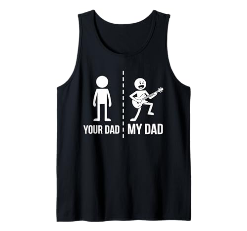 Dein Vater, mein Vater, Lustiger Vater, Musik-Gitarrist, Humor Tank Top