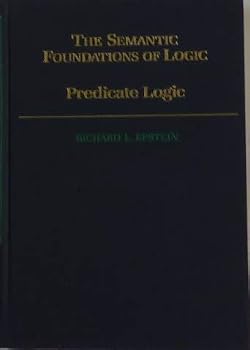 Hardcover Predicate Logic (The Semantic Foundations of Logic) Book