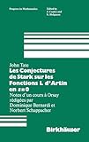 Les Conjectures de Stark sur les Fonctions L d'Artin en s=0: Notes d'un cours a Orsay redigees par Dominique Bernardi (Progress in Mathematics, 47) (French Edition)