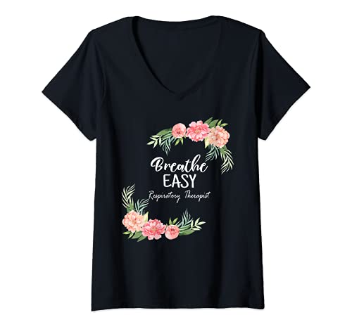 Mujer Respiratory Therapist Design Cute Floral Breathe Easy RT Camiseta Cuello V