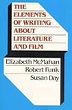 The Elements of Writing About Literature and Film