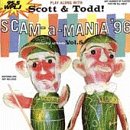 Scam-A-Mania 5 [Audio CD] Scott & Todd