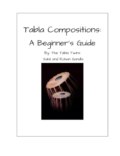 Tabla Compositions: A Beginner's Guide