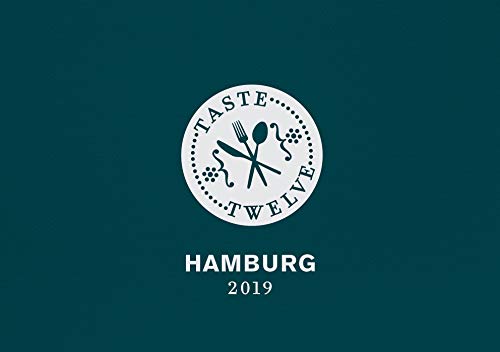 Preisvergleich Produktbild TasteTwelve Hamburg Restaurantführer 2019
