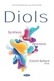 Diols: Synthesis and Reactions
