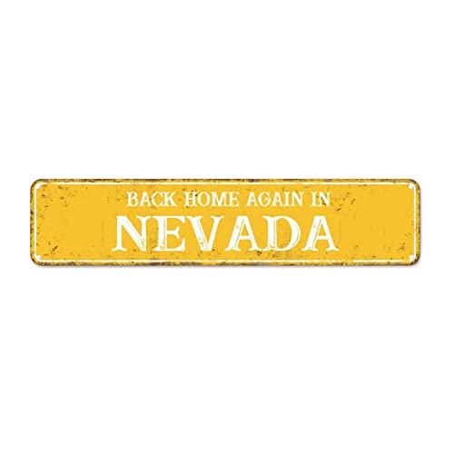 Décoration murale de l'état du Nevada - Plaque en métal « Back Home Again in Nevada » - Décoration murale rétro - Plaque en métal de qualité pour buanderie et salon - 45,7 x 10,2 cm