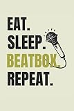 Beatboxing Lined Notebook: Beatboxing Journal for 120 Pages for a Beatboxing Lover & Beatboxer who Loves to Beatbox