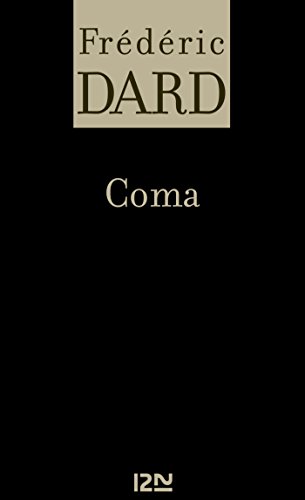 Coma (FREDERIC DARD t. 8) (French Edition)
