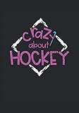 hockey sobre cesped  Cuaderno loco por el hockey sobre césped: Cuaderno punteado, formato B5 con tapa blanda, 120 páginas numeradas con índice y descripción general anual, ... sobre césped, como diario o diario de balas