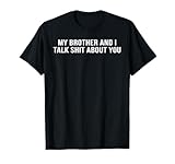 Brother Talk Shit About You