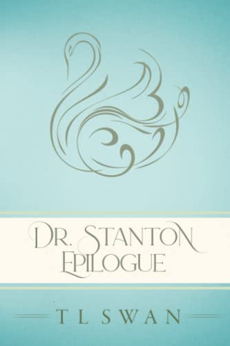 Dr Stanton Epilogue - Classic Edition 1922905070 Book Cover