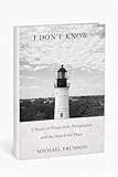 t i  I DON’T KNOW: A Study of Projection, Perspective, and the Search for Place (English Edition)