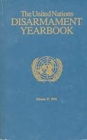 The United Nations Disarmament Yearbook 1992 9211421934 Book Cover