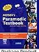 Mosby's Paramedic Textbook and Workbook Package - Revised Reprint