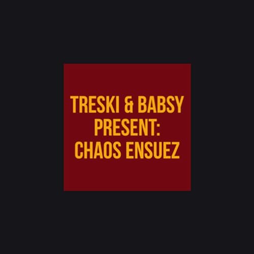 Couverture de Treski & Babsy Present: Chaos Ensuez