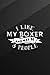 Water Polo Playbook - I Like My Boxer And Maybe Like 3 People Dog Lover Men Gifts Funny: My Boxer, Practical Water Polo Game Coach Play Book | ... Planning Tactics & Strategy | Gift for Coache