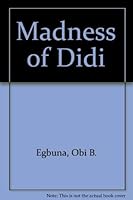 The madness of Didi 0006159486 Book Cover