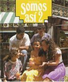 Hardcover Somos asi 2 (Teacher's Edition) Book