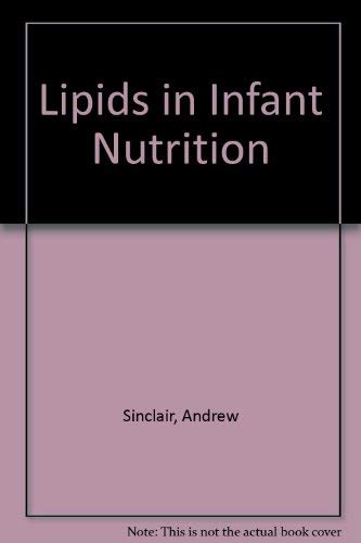 Buy Lipids in Infant Nutrition — BookShops.in