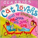Classics for Cat Lovers [Audio CD]