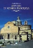 Appunti di storia padovana (Italian Edition) 8825008740 Book Cover