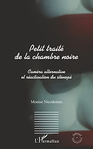 Petit traité de la chambre noire manuel développement photo noir et blanc