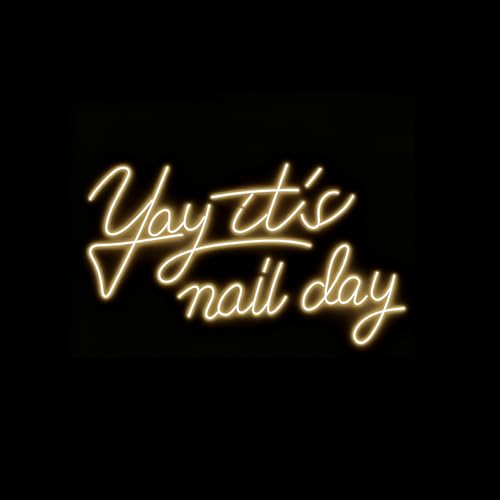 Image of Yay It's Nail Day Neon Sign for Wall Decor | Dimmable Neon Sign for Home Shop Spa Beauty Nails Cosmetic Salon Wall Decor,Nail Room Decor Acessory,USB Powered