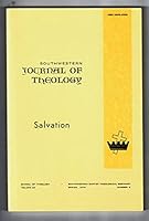 Southwestern Journal of Theology: No. 2 Spring 1978 – Salvation B0B5S2BQ9S Book Cover