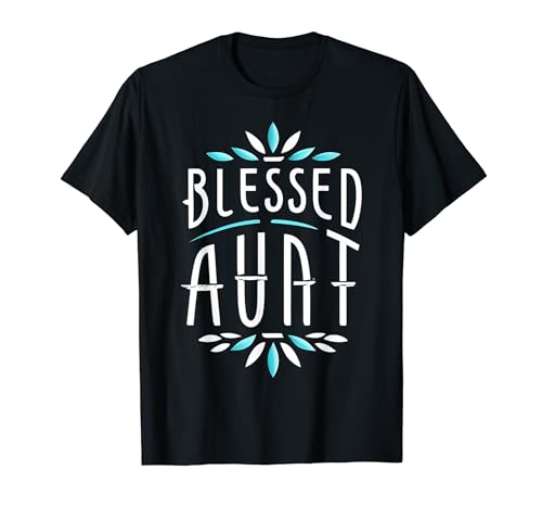 Blessed Aunt Graphic Tees per le donne Graphic Tees per le donne Maglietta