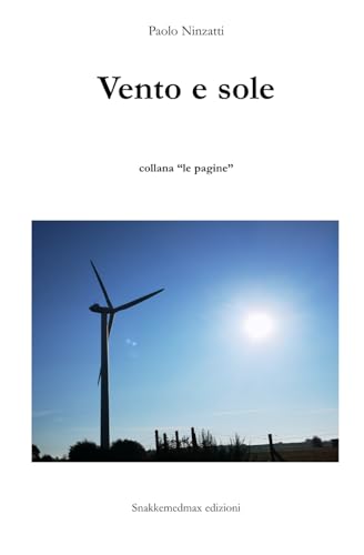 Vento e sole (Le pagine)