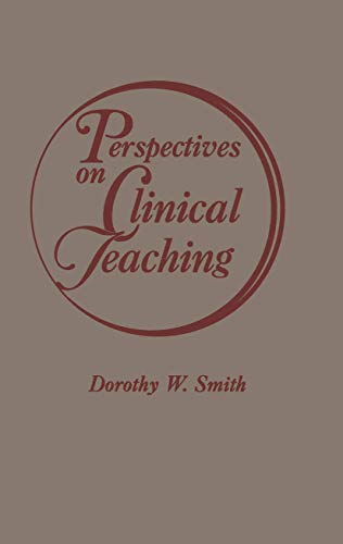 Perspectives on Clinical Teaching view 2