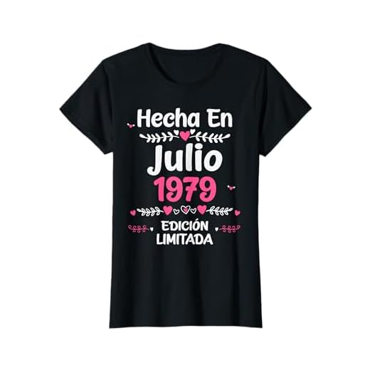 44 Años Regalo de Cumpleaños 1979 Mujer 44 Años Julio Mujer Camiseta