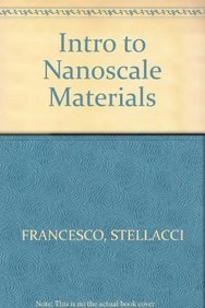 Hardcover Introduction to Nanoscale Materials Book