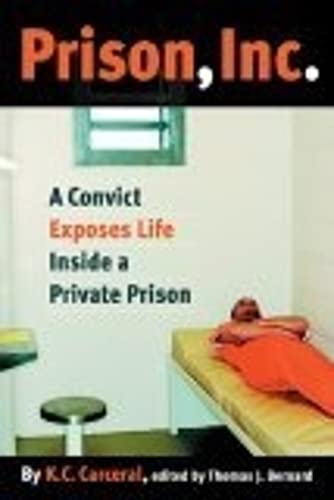 Buy Prison, Inc.: A Convict Exposes Life Inside a Private Prison — BookShops.in