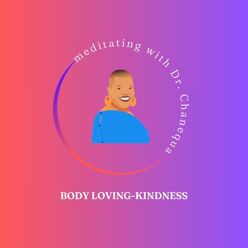 Body Loving-Kindness