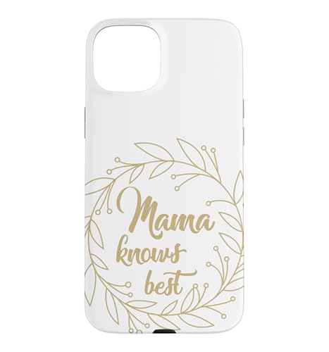 Mama knows best �X�}�z�P�[�X iPhone 15 Plus �p