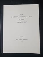 History and Genealogy of the Hurff Family 0832892815 Book Cover