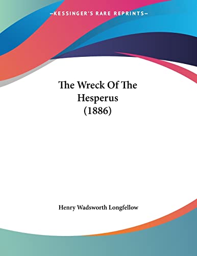 The Wreck Of The Hesperus (1886)