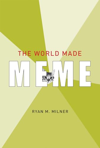 The World Made Meme view 2